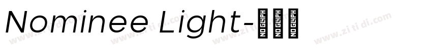 Nominee Light字体转换